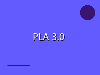 PLA 3.0